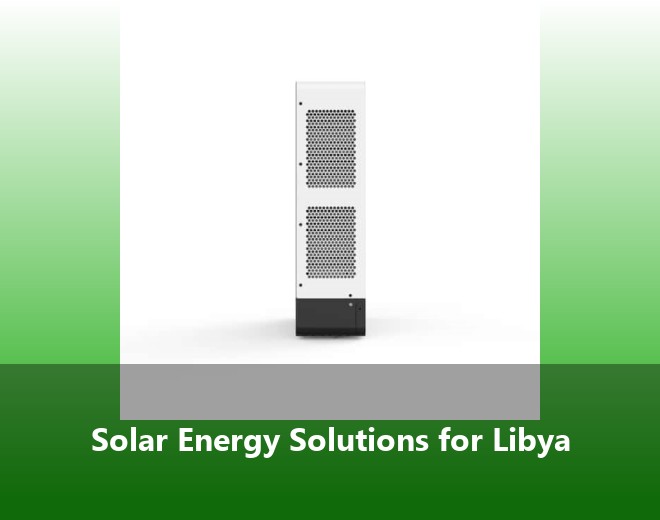 Solar Energy Solutions for Libya
